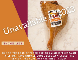 Smoked Goose Legs .91-1.26 lbs.-WE'RE SORRY - UNAVAILABLE FOR 2023