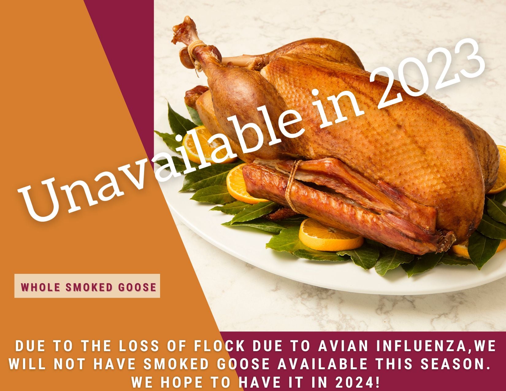Whole Smoked Goose-WE'RE SORRY - UNAVAILABLE FOR 2023